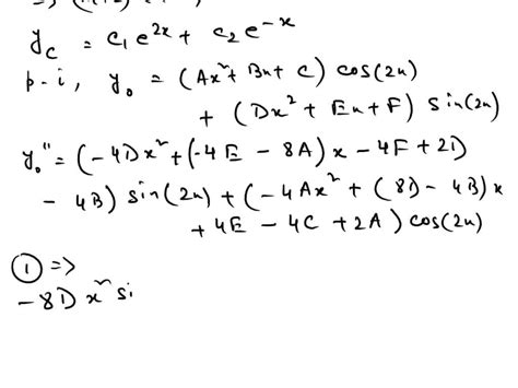 Solved Using The Method Of Undetermined Coefficients Find The General