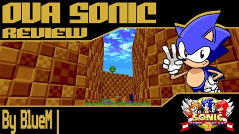 Ova Sonic Review Sonic Robo Blast 2 Youtube