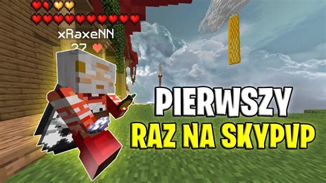 ZAGRAŁEM PIERWSZY RAZ na SKYPVP MINESTAR PL YouTube