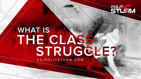 What Is The Class Struggle Youtube