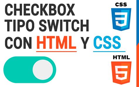 Como Crear Un Moderno Checkbox Tipo Switch Con Puro Html Y Css Ugbtuts