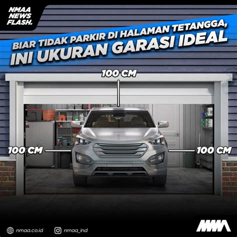 Biar Tidak Parkir Di Halaman Tetangga Ini Ukuran Garasi Ideal NMAA