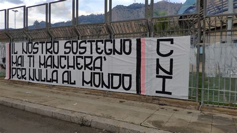 Striscioni Ultras Al Barbera Siamo Palermo Avanti Con Fierezza E