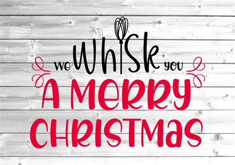 We Whisk You A Merry Christmas Svg Christmas Svg Cut File Etsy France