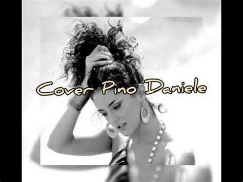 Pino Daniele Alleria Sabrina Sadile Cover Youtube