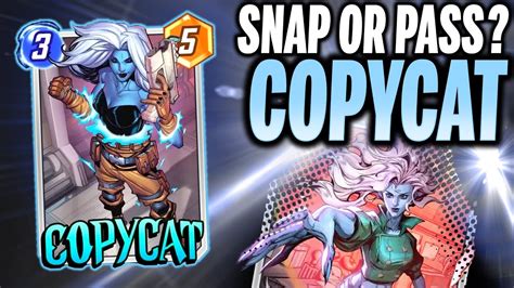 COPYCAT Details Mechanics Snap Or Pass Marvel Snap YouTube