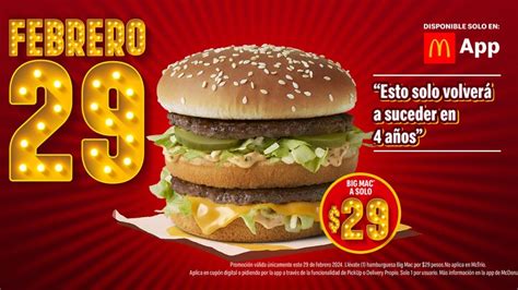 McDonald s celebra el año bisiesto con Big Mac a solo 29 pesos El