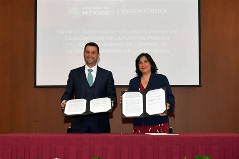 Función Pública Firma Convenio De Colaboración Con El Órgano Interno De Control De La Fgr Para