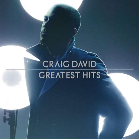 Craig David - Greatest Hits - Reviews - Album of The Year