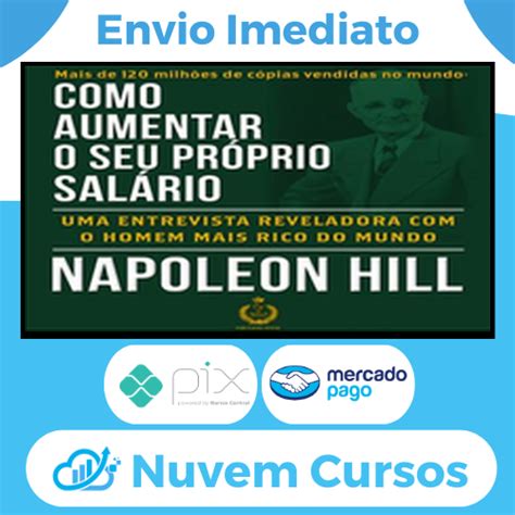 Como Aumentar O Seu Próprio Salário Napoleon Hill Download Nuvem