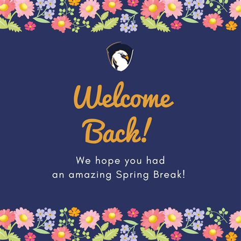 Welcome Back From Spring Break Ogden Preparatory Academy