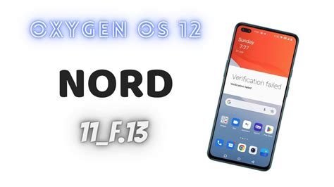 Oxygen Os F Oneplus Nord Review Install How To Solve