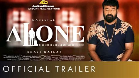 Alone Trailer Malayalam Mohanlal Shaji Kailas OTT Release Date