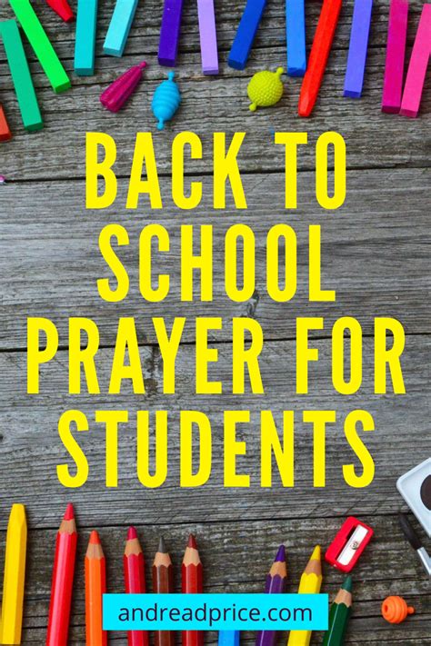 Back to School Prayer for Students - Andrea D. Price