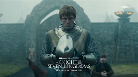 A Knight Of The Seven Kingdoms Got Spinoff Series Welcomes To Cast