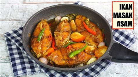 Ikan Masak Asam Utara Style Resepi Lauk Harian Mudah And Sedap Resepi