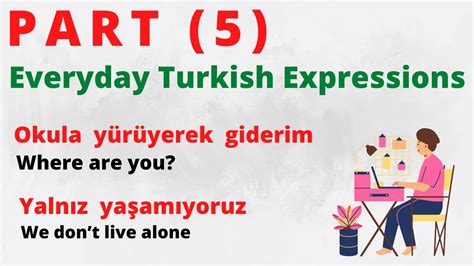 Everyday Turkish Expressions Part 5 Turkish Is Beautiful Language Animated Youtube