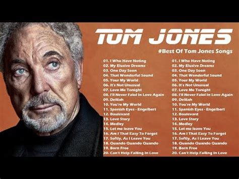 🙌Best Of Tom Jones Songs - Greatest Hits - Tom Jones Hits 2022🙌 in 2022 ...