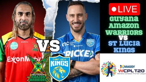 Live CPL Guyana Amazon Warriors Vs St Lucia Kings GAW Vs STK 2024