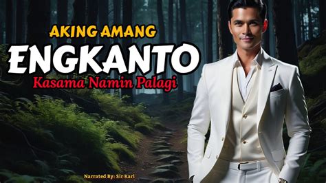 Amang Engkanto Kontra Aswang Aswang True Story Tagalog Horror Story