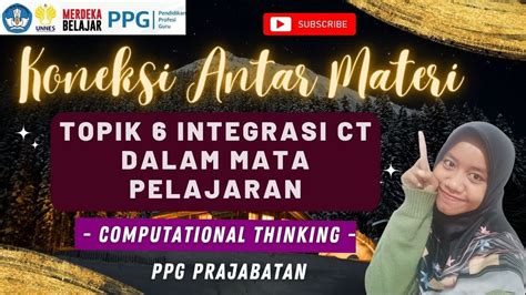 Koneksi Antar Materi Topik Integrasi Ct Dalam Mata Pelajaran