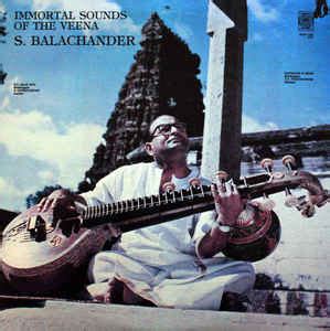 S. Balachander – Immortal Sounds Of The Veena (Vinyl) - Discogs