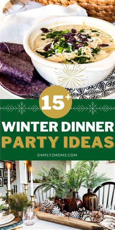 How To Host A Cozy Winter Dinner Party Simply2moms