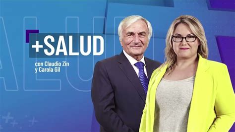 Ln Salud Con Claudio Zin Y Carola Gil Programa 17 09 22 Youtube