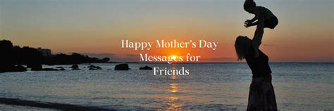 Happy Mother’s Day Messages for Friends 2024 - Elimu Centre