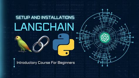 Learn LangChain Building Powerful LLM Based Applications Video 1