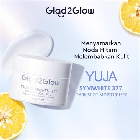 Promo Glad2Glow Yuja Symwhite 377 Dark Spot Moisturizer 30g Kab