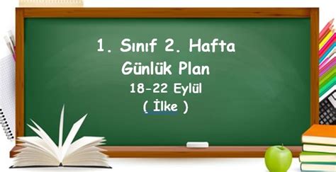 2023 2024 Eğitim Öğretim Yılı 1 Sınıf 2 Hafta Günlük Planlar 18 22