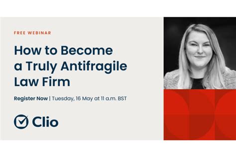 Free Webinar How To Become A Truly Antifragile Law Firm Today S