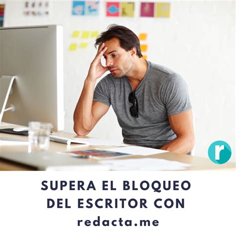 Supera El Bloqueo Del Escritor Con Redacta Me