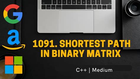 1091 Shortest Path In Binary Matrix June DLC Day 1 YouTube