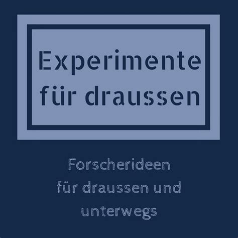 Keinsteins Kiste Experimente für Kinder und Wissen für ganze