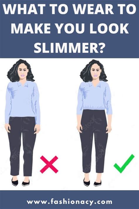 What To Wear To Make You Look Slimmer Tips