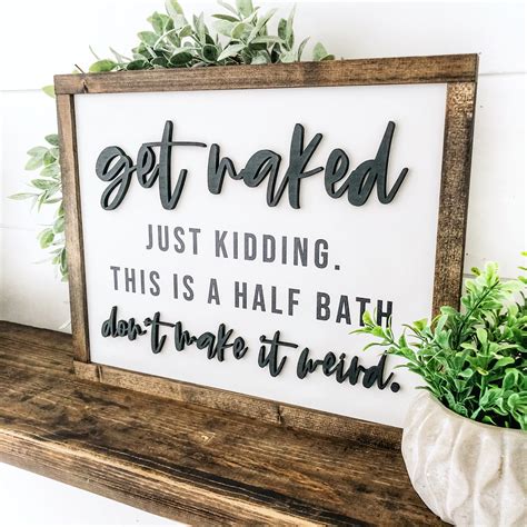 Bathroom Sign Bathroom Decor Wooden Sign Get Naked Sign Etsy