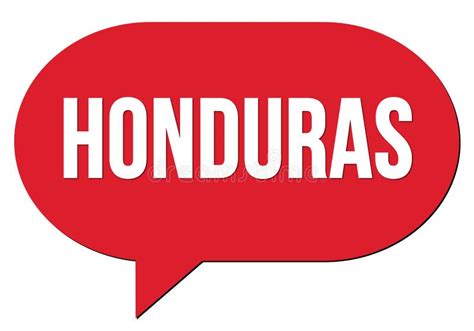 Texto De Honduras Escrito En Una Burbuja Roja Del Habla Stock De