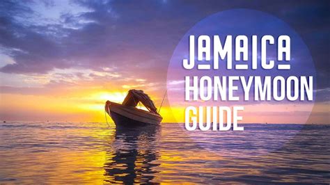 How To Plan The Perfect Honeymoon In Jamaica