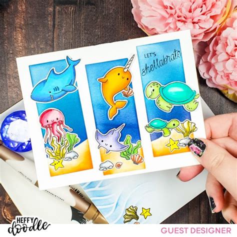 Oceans Of Fun With Guest Designer Tasha Heffy Doodle