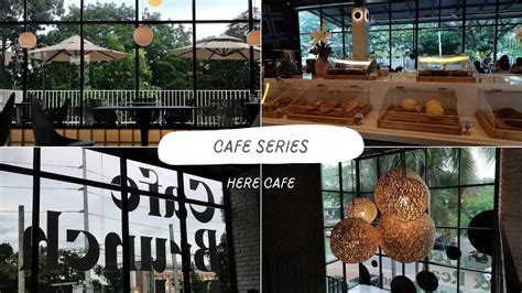 HERE CAFE NEW LUXURY CAFE AT CLARK PAMPANGA YouTube