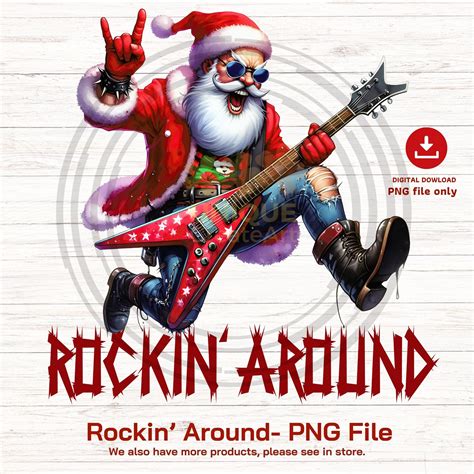 Rockin Around Png Santa Rock Png Christmas Guitar Santa Png Funny