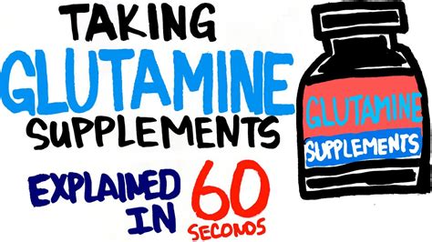 Glutamine Supplements Explained In 60 Seconds Should You Take It