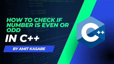 How To Check If Number Is Even Or Odd C Programming Amit Kasabe