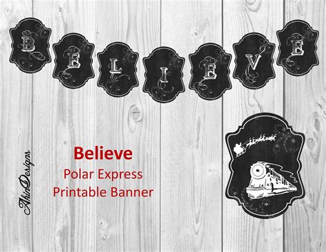 Believe, Polar Express Banner, Printable, Instant Download - Etsy