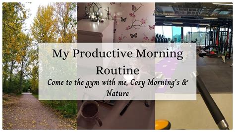 My Productive Morning Routine Cosy Morning Gym Work Out Youtube