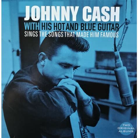 Vinyl Passion Johnny Cash With His Hot And Blue Guitar Eponuda