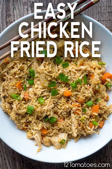 Easy Chicken Fried Rice Recipe Chicken Fried Rice Weeknight Dinner