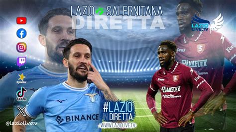 Diretta Lazio Salernitana Luis Alberto Lascio La Lazio Non Voglio